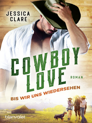 cover image of Cowboy Love--Bis wir uns wiedersehen